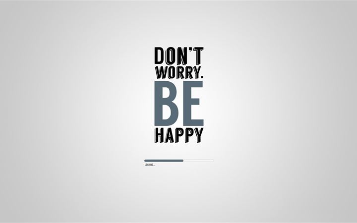 Don't worry be happy All Mac wallpaper