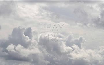 Pray First MacBook Air wallpaper