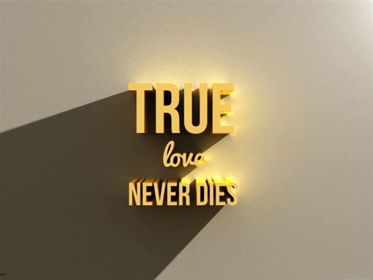 True love never dies Mac Wallpaper